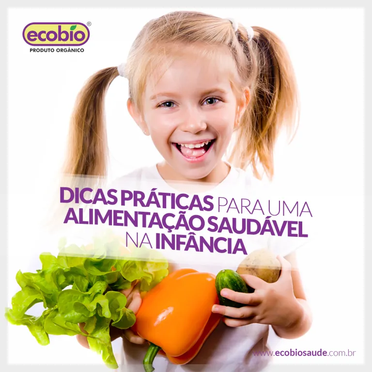 Dicas práticas para uma alimentação saudável na infância